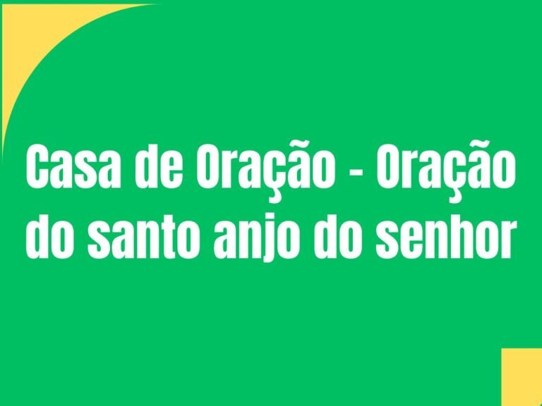 Oração do santo anjo do senhor