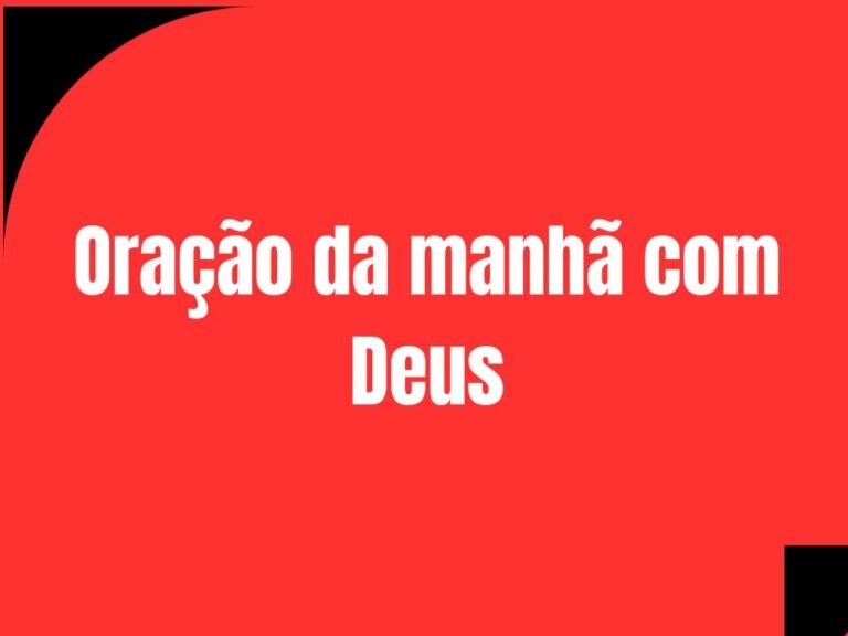 Oração da manhã com Deus
