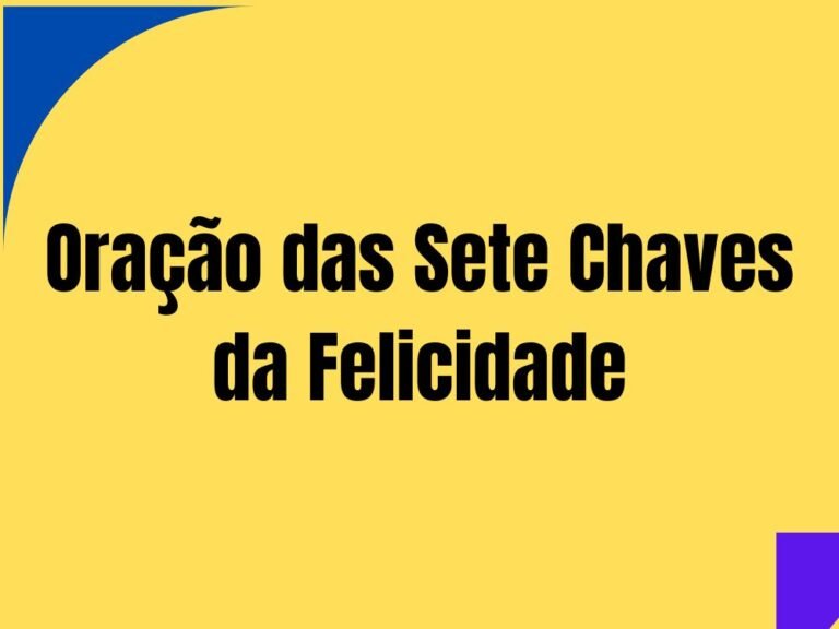 Oração das Sete Chaves da Felicidade