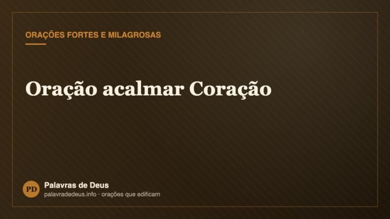 Oração acalmar Coração