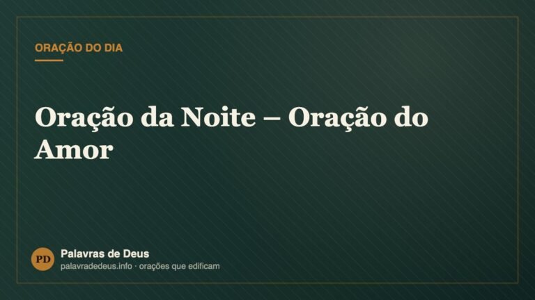 Oração da Noite – Oração do Amor