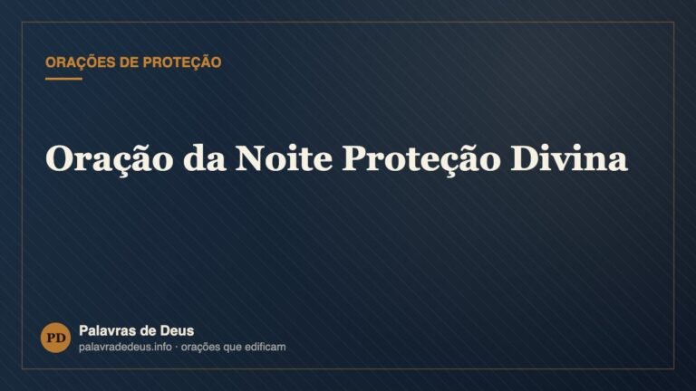 Oração da Noite Proteção Divina