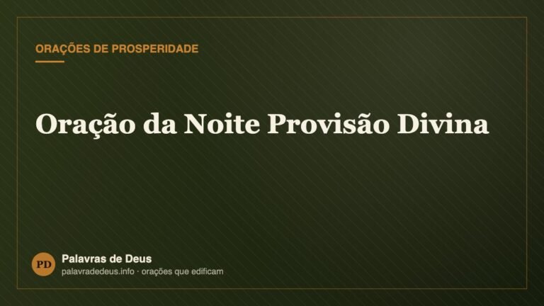 Oração da Noite Provisão Divina