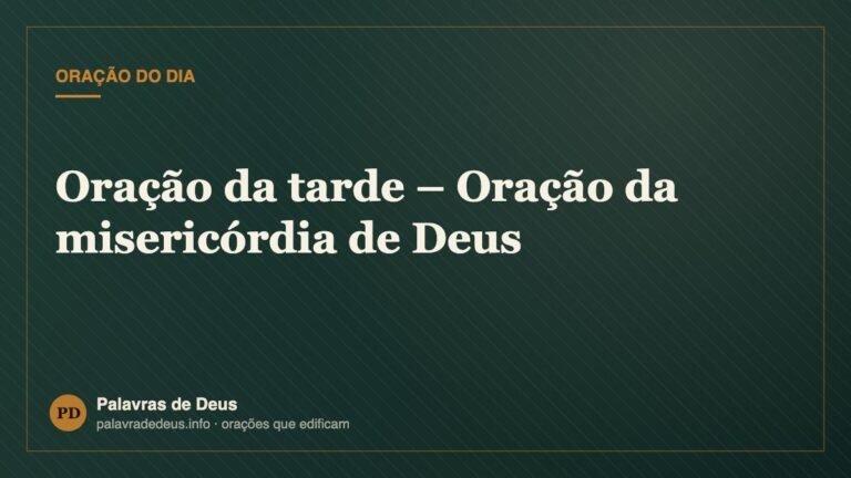 Oração da tarde – Oração da misericórdia de Deus