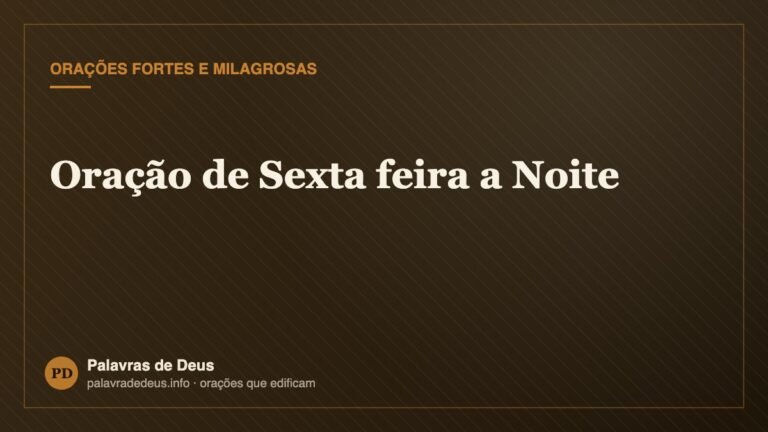Oração de Sexta feira a Noite