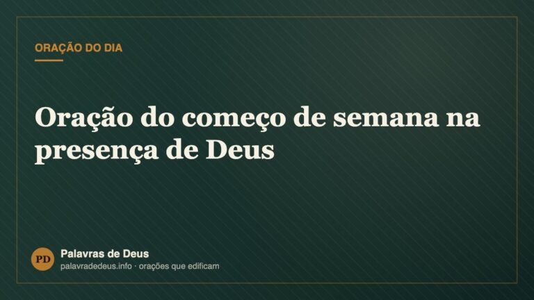 Oração do começo de semana na presença de Deus