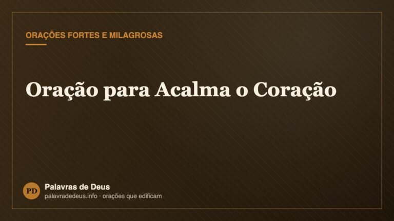 Oração para Acalma o Coração