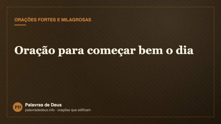 Oração para começar bem o dia