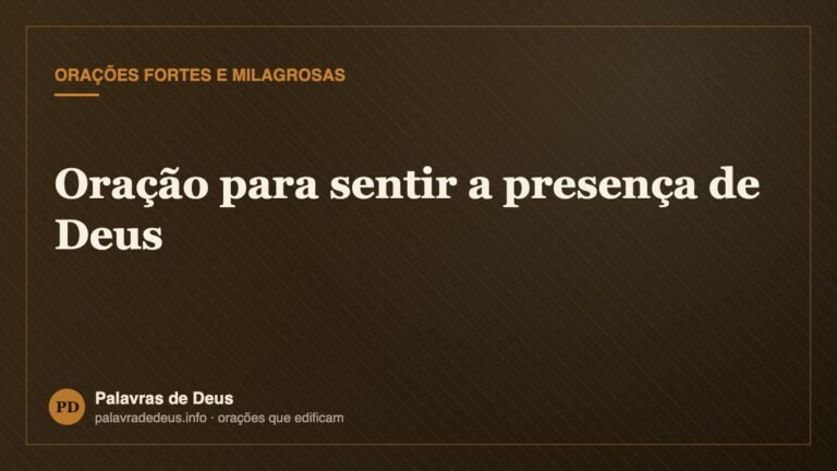 Oração para sentir a presença de Deus