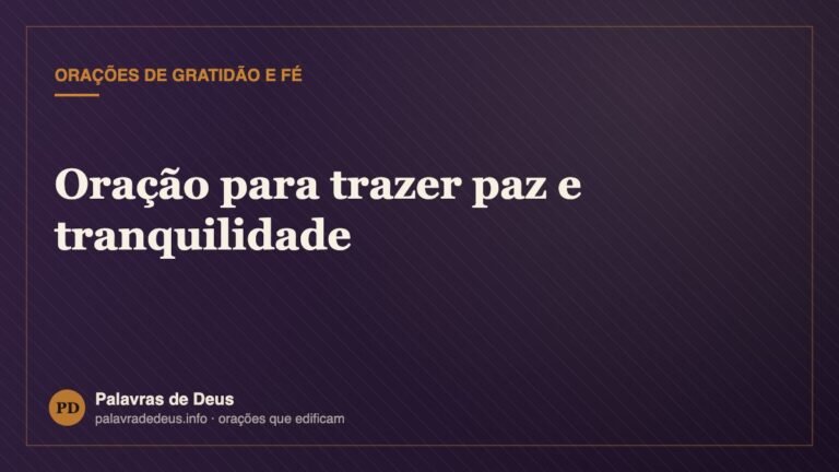 Oração para trazer paz e tranquilidade