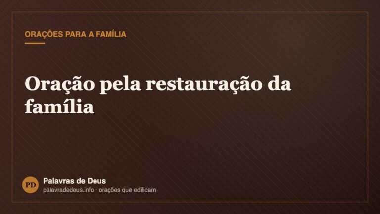 Oração pela restauração da família