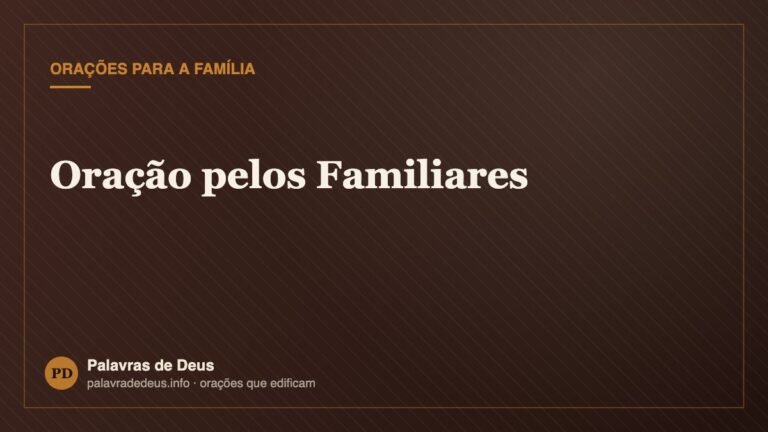Oração pelos Familiares