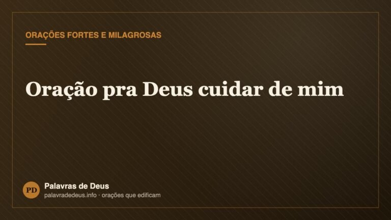 Oração pra Deus cuidar de mim