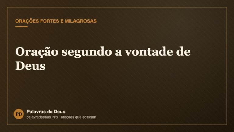 Oração segundo a vontade de Deus