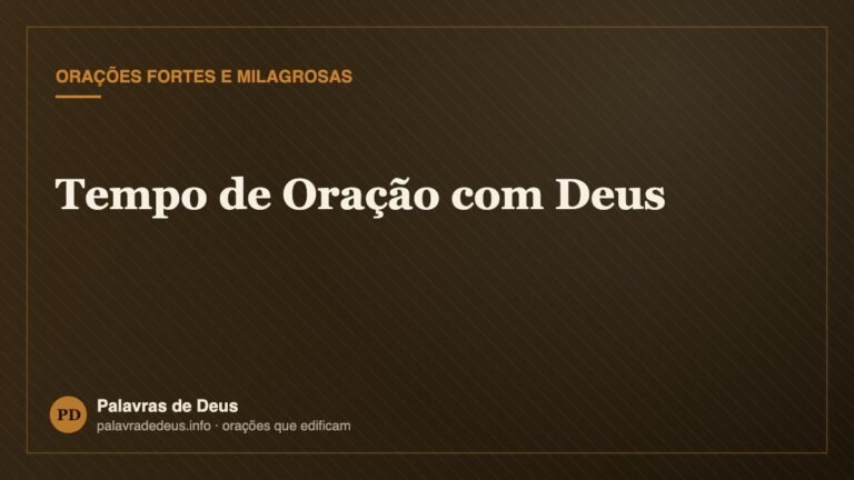 Tempo de Oração com Deus